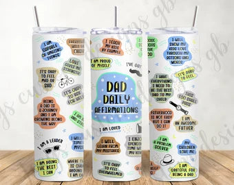 Dad affirmations steel tumbler with straw, 20oz drinking cup, hot and cold drink container, drinkware, fathers day, gift for men