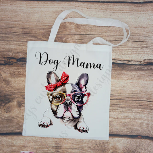 dog mama tote bag, shopping bag, reusable shopping bag, beach bag, long handled tote, mothers day, dog in glasses fabric bag, causual tote