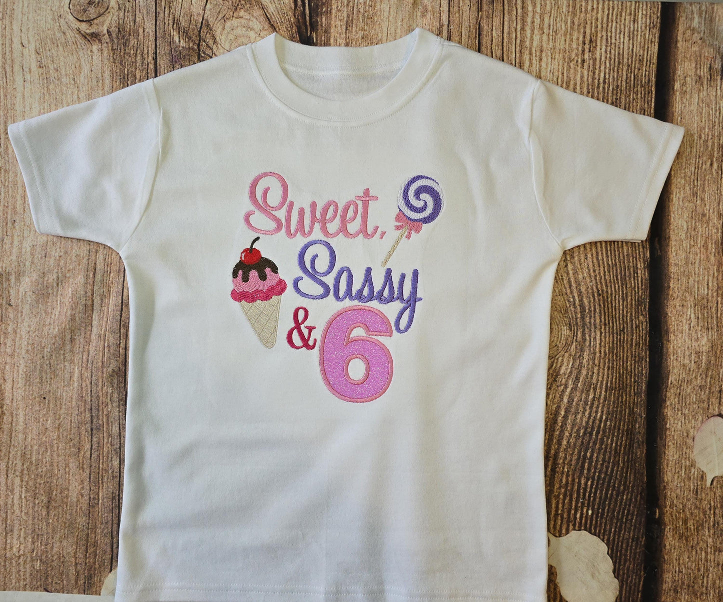 Sweet, Sassy and Six embroidered birthday t-shirt, 6 Year old birthday shirt, children's celebration outfit, child's gift