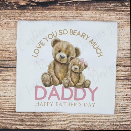 Fathers day teddy bear t-shirt, love you beary much children's cotton tee
