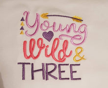 Load image into Gallery viewer, Girls three year old birthday tshirt, young wild and three shirt
