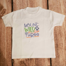 Load image into Gallery viewer, Boys three year old embroidered birthday tshirt, young wild and three shirt
