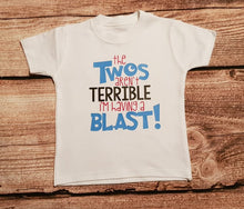 Load image into Gallery viewer, childrens slogan tshirt, 2 year old t-shirt, terrible twos
